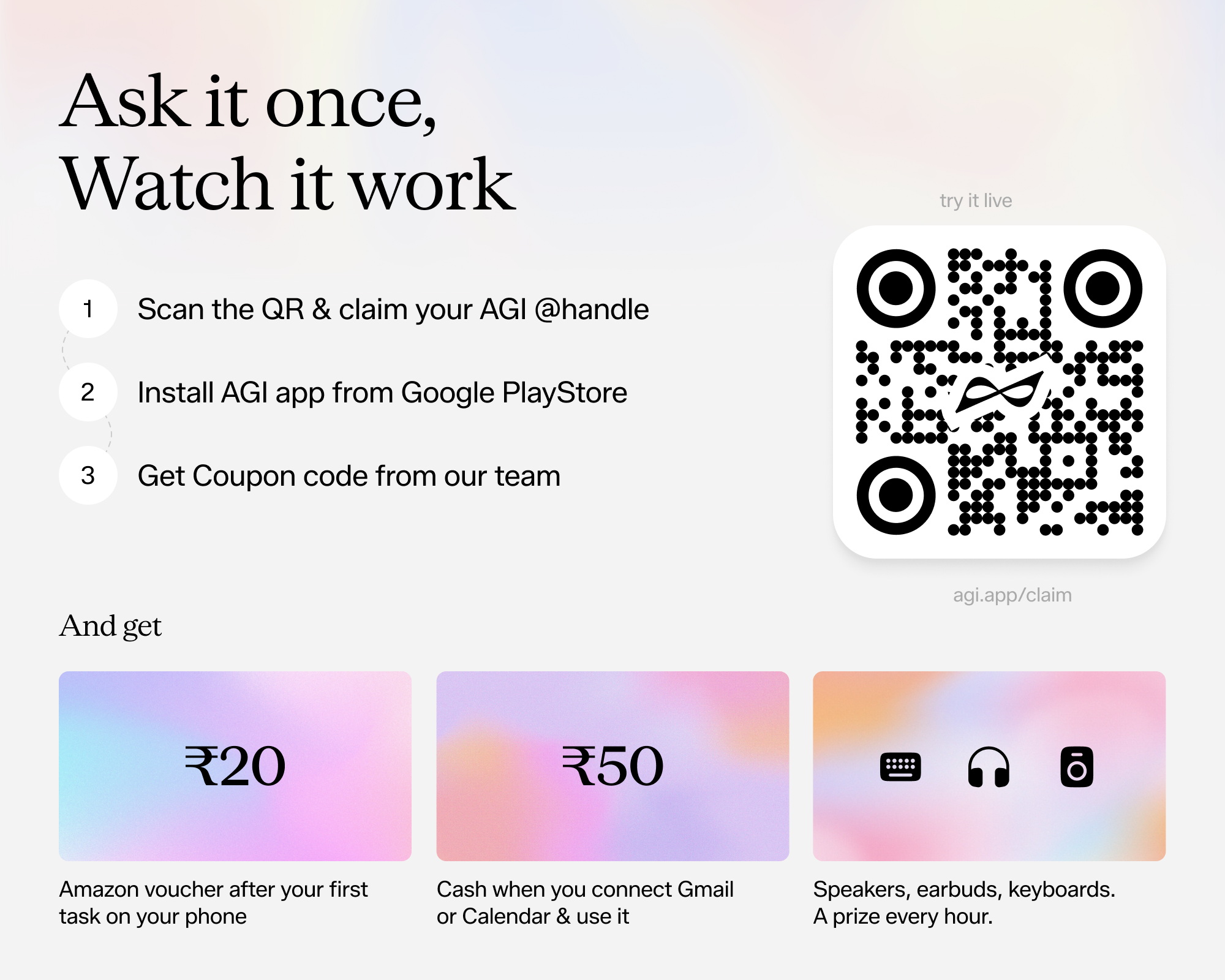 Right wall: Ask it once, watch it work. Steps, QR and rewards